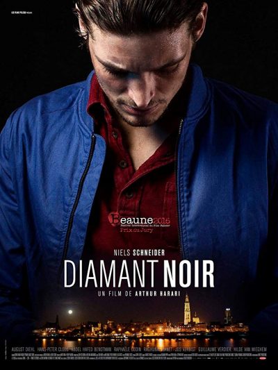 Arthur Harari – Diamant noir AKA Dark Diamond AKA Dark Inclusion (2016)