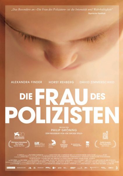 Die Frau des Polizisten / The Police Officer’s Wife (2013) Philip Gröning, Alexandra Finder, David Zimmerschied, Pia Kleemann, Drama