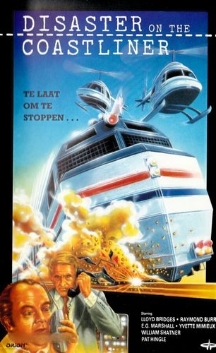 Disaster on the Coastliner (1979) Richard C. Sarafian, Lloyd Bridges, Raymond Burr, Robert Fuller
