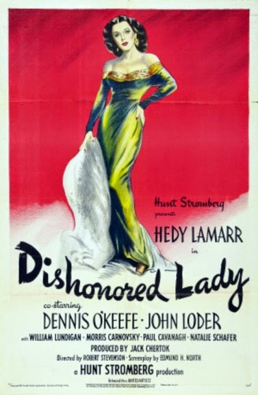 Dishonored Lady (1947) Robert Stevenson, Hedy Lamarr, Dennis O’Keefe, John Loder, Crime, Drama