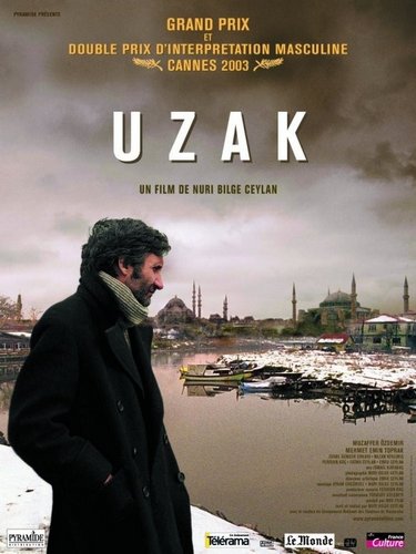 Distant (2002) Nuri Bilge Ceylan, Muzaffer Özdemir, Mehmet Emin Toprak, Zuhal Gencer