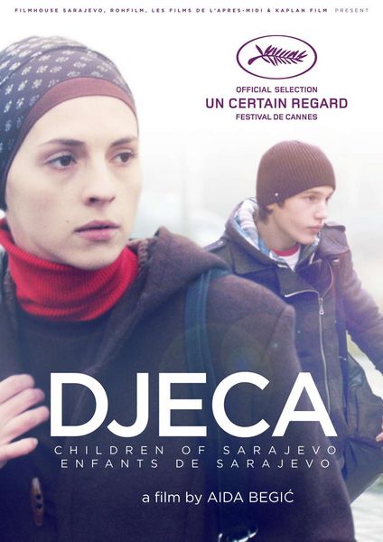 Djeca / Children of Sarajevo (2012) Aida Begic, Marija Pikic, Ismir Gagula, Bojan Navojec, Drama