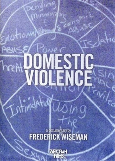 Domestic Violence (2001) directed by Frederick Wiseman