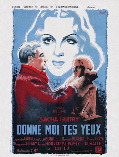 Sacha Guitry – Donne-moi tes yeux AKA My Last Mistress (1943)