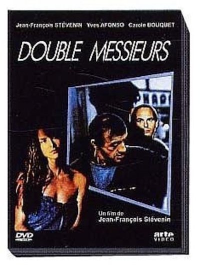 Jean-François Stévenin – Double messieurs AKA Double gentlemen (1986)