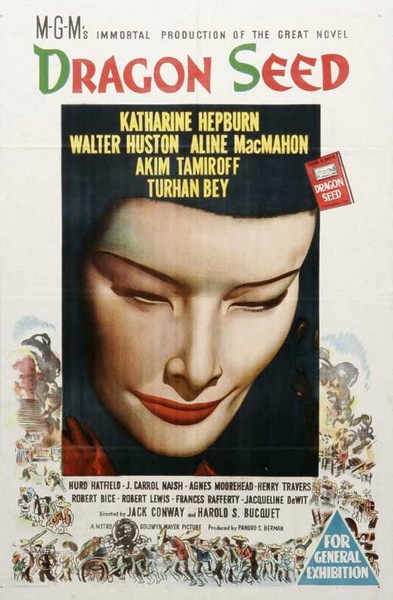 Dragon Seed (1944) Harold S. Bucquet, Jack Conway, Katharine Hepburn, Walter Huston, Aline MacMahon