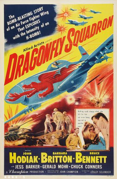 Dragonfly Squadron (1954) Lesley Selander, John Hodiak, Barbara Britton, Bruce Bennett
