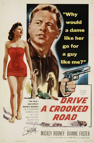Drive a Crooked Road (1954) Richard Quine, Mickey Rooney