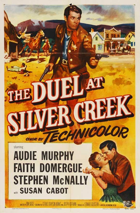 Duel at Silver Creek (1952) Don Siegel, Audie Murphy, Faith Domergue, Stephen McNally
