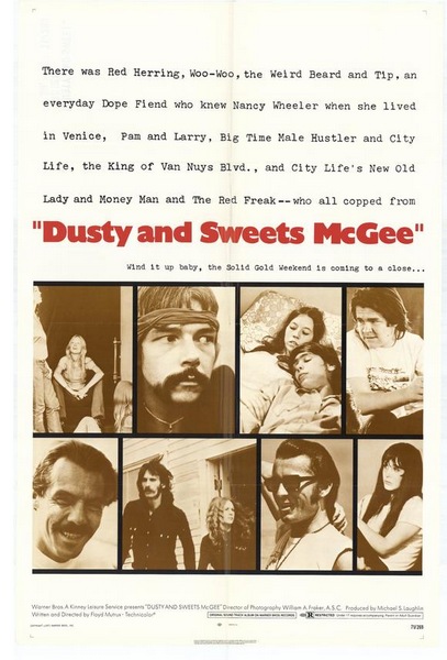 Dusty and Sweets McGee (1971) Floyd Mutrux, Clifton Tip Fredell, Kit Ryder, Billy Gray