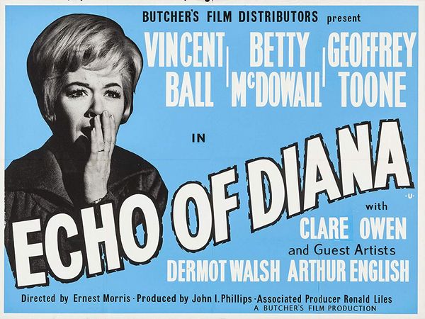 Echo of Diana (1963) Ernest Morris, Vincent Ball, Betty McDowall, Geoffrey Toone