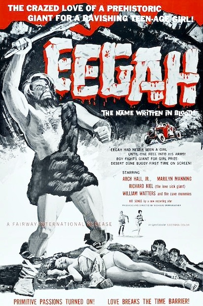 Arch Hall Sr. – Eegah (1962)