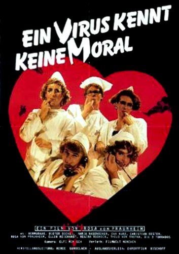 Ein Virus kennt keine Moral / A Virus Knows No Morals (1986)