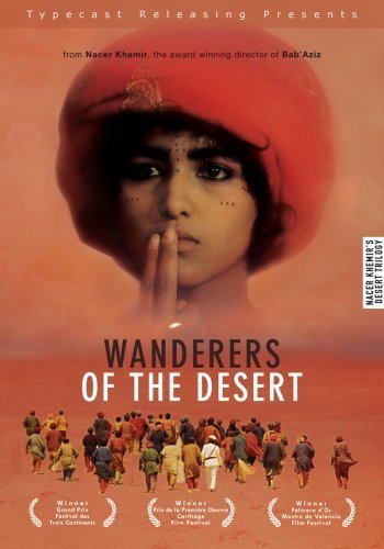 Wanderers of the Desert (1984) Nacer Khemir