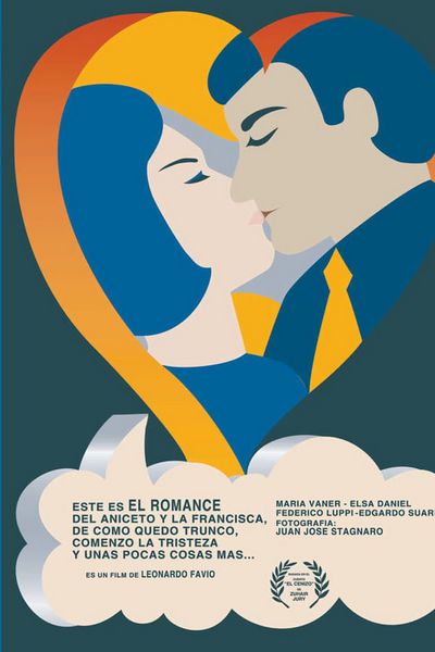El romance del Aniceto y la Francisca (1967) Leonardo Favio, Federico Luppi, Elsa Daniel, María Vaner
