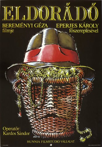 The Midas Touch / Eldorádó (1988) Géza Bereményi, Károly Eperjes, Judit Pogány, Enikõ Eszenyi