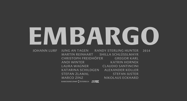 Johann Lurf – Embargo (2014)