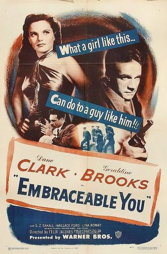 Embraceable You (1948) Felix Jacoves, Dane Clark, Geraldine Brooks, S.Z. Sakall