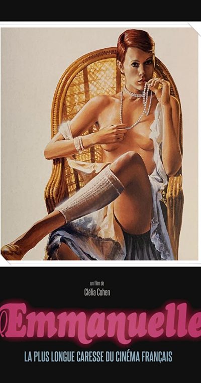 Clélia Cohen – Emmanuelle, la plus longue caresse du cinéma français AKA Emmanuelle: Queen of French Erotic Cinema (2021)