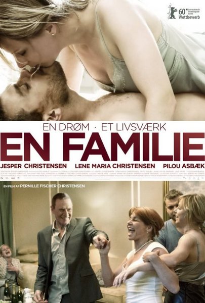 A Family (2010) Pernille Fischer Christensen, Jesper Christensen, Lene Maria Christensen, Pilou Asbæk