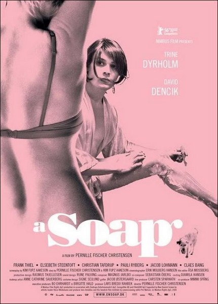 En soap / A Soap (2006) Pernille Fischer Christensen, Trine Dyrholm, David Dencik, Frank Thiel, Comedy, Drama