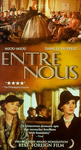 Entre Nous (1983) Diane Kurys, Miou-Miou, Isabelle Huppert, Guy Marchand, Biography, Drama, War