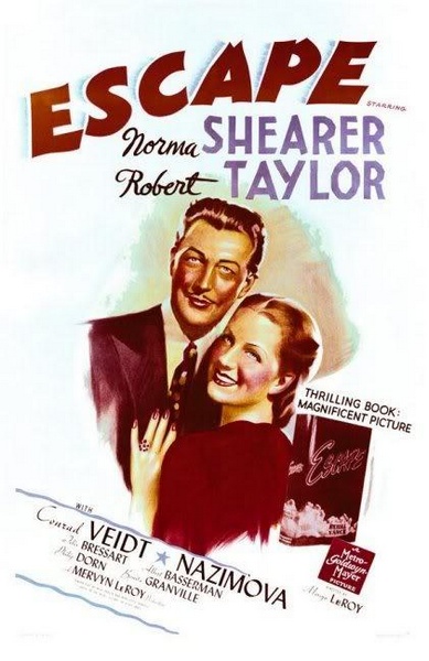 Escape (1940) Mervyn LeRoy, Norma Shearer, Robert Taylor, Conrad Veidt, Drama