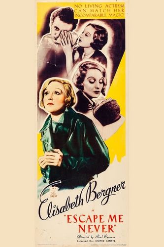 Escape Me Never (1935) Paul Czinner, Elisabeth Bergner, Hugh Sinclair, Griffith Jones