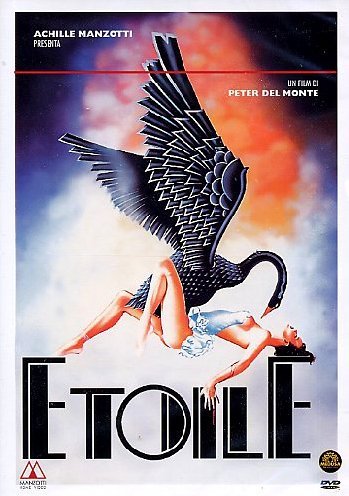 Étoile / Ballet (1989) Peter Del Monte
