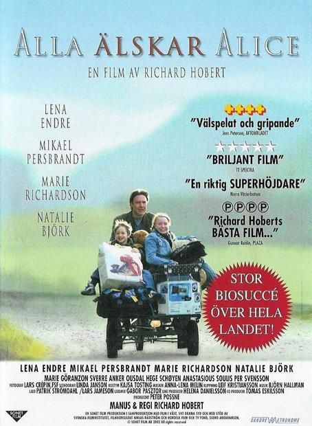 Everyone Loves Alice / Alla älskar Alice (2002) Richard Hobert, Lena Endre, Mikael Persbrandt, Marie Richardson, Drama