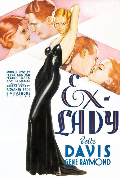 Ex-Lady (1933) Robert Florey, Bette Davis