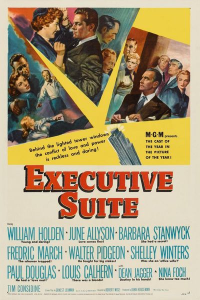 Executive Suite (1954) Robert Wise, William Holden, Barbara Stanwyck, June Allyson