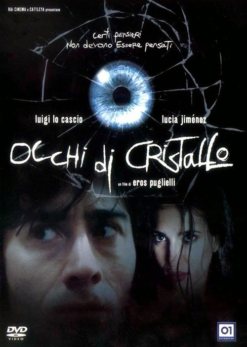 Eyes of Crystal AKA Occhi di cristallo (2004) Eros Puglielli, Luigi Lo Cascio, Lucía Jiménez, José Ángel Egido