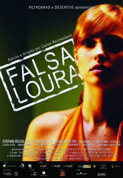 Fake Blond AKA Falsa Loura (2007) Carlos Reichenbach, Rosanne Mulholland, Cauã Reymond, Maurício Mattar