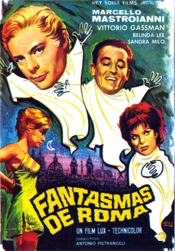 Ghosts of Rome AKA Fantasmi a Roma (1961) Antonio Pietrangeli, Marcello Mastroianni, Belinda Lee, Sandra Milo