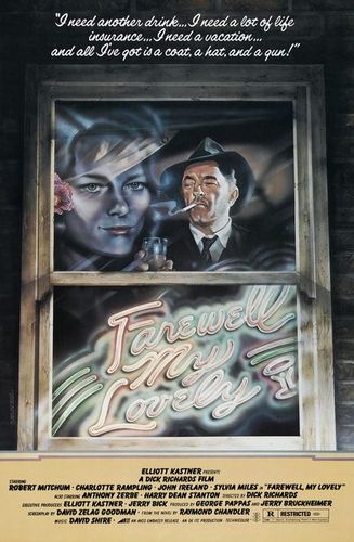 Farewell, My Lovely (1975) Dick Richards, Robert Mitchum, Charlotte Rampling, John Ireland