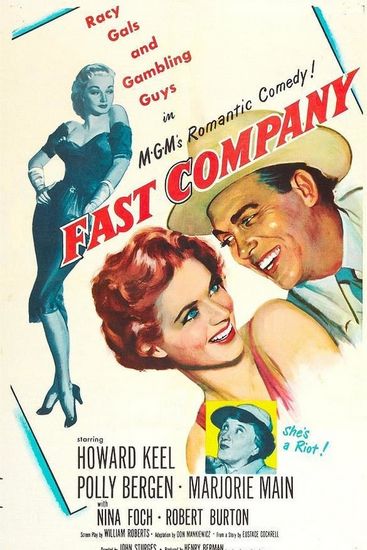 Fast Company (1953) John Sturges, Howard Keel, Polly Bergen, Marjorie Main