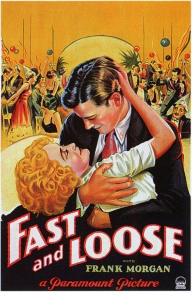 Fast and Loose (1930) Fred C. Newmeyer, Miriam Hopkins, Carole Lombard, Frank Morgan