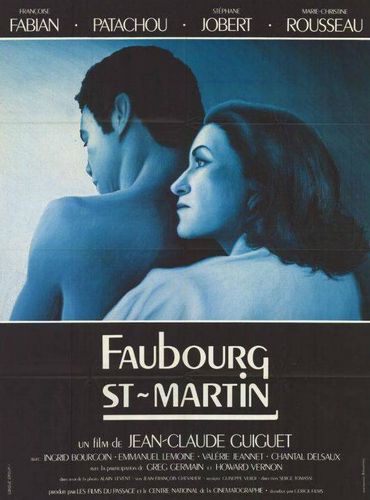 Faubourg St Martin (1986) Jean-Claude Guiguet, Patachou, Françoise Fabian, Marie Rousseau