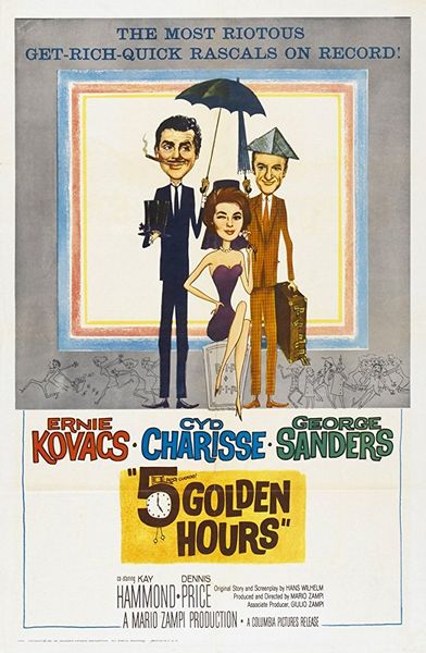 Five Golden Hours (1961) Mario Zampi, Ernie Kovacs, Cyd Charisse, George Sanders, Comedy