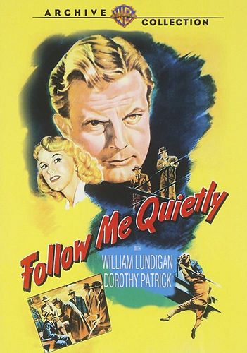Follow Me Quietly (1949) Richard Fleischer, William Lundigan, Dorothy Patrick, Jeff Corey