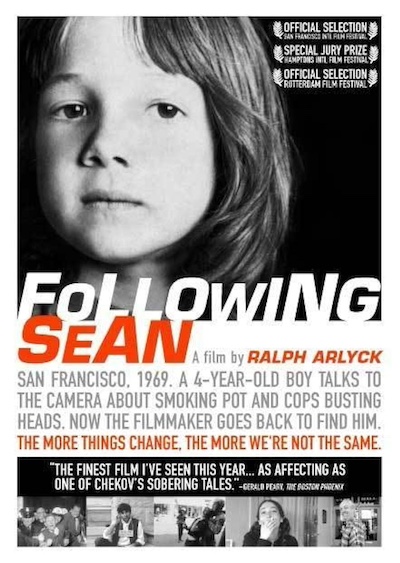 Following Sean (2005) directed by Ralph Arlyck