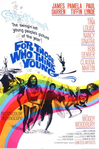 For Those Who Think Young (1964) Leslie H. Martinson, James Darren, Pamela Tiffin, Paul Lynde