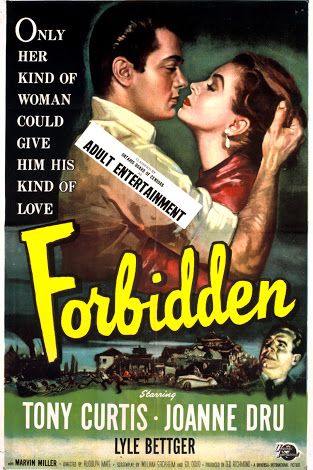 Forbidden (1953) Rudolph Maté, Tony Curtis, Joanne Dru, Lyle Bettger