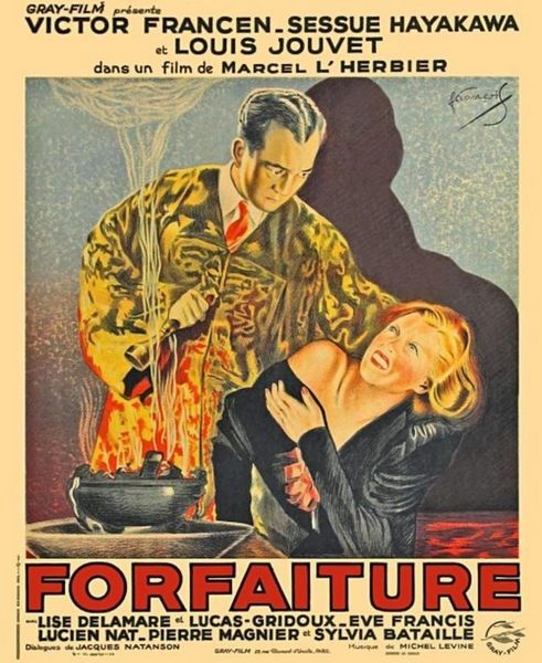 Forfaiture (1937) Marcel L’Herbier, Victor Francen, Sessue Hayakawa, Louis Jouvet