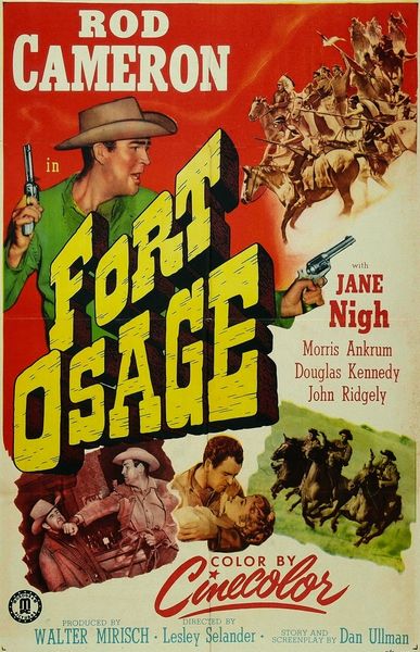 Fort Osage (1952) Lesley Selander, Rod Cameron, Jane Nigh, Morris Ankrum, Western