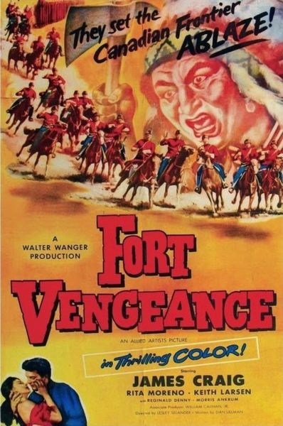 Fort Vengeance (1953) Lesley Selander, James Craig, Rita Moreno, Keith Larsen