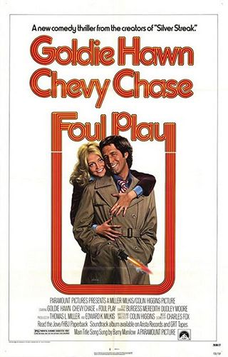 Foul Play (1978) Colin Higgins, Goldie Hawn, Chevy Chase, Burgess Meredith