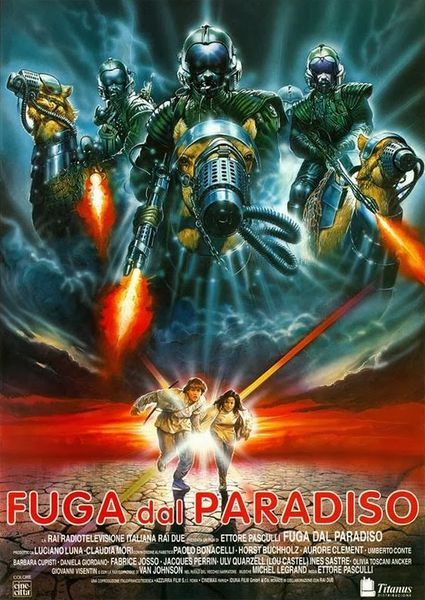 Fuga dal paradiso / Escape from Paradise (1990) Ettore Pasculli, Fabrice Josso, Inés Sastre, Horst Buchholz, Action, Adventure, Sci-Fi