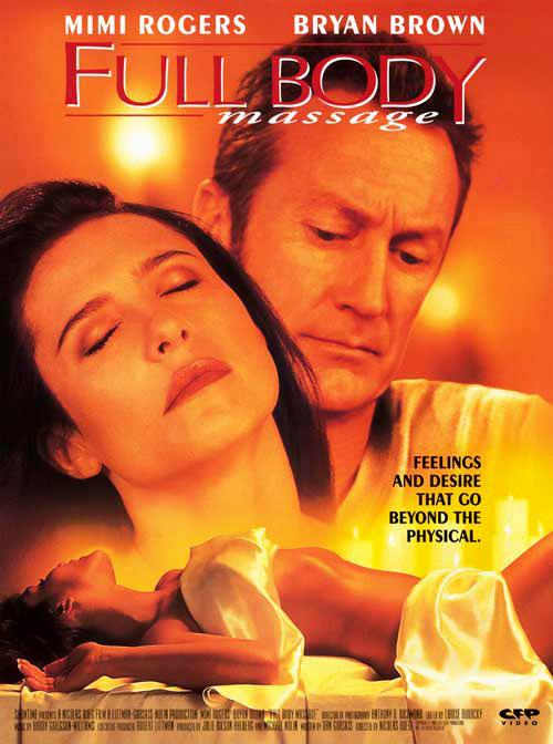 Full Body Massage (1995) Nicolas Roeg, Mimi Rogers, Bryan Brown, Christopher Burgard, Drama, Erotic